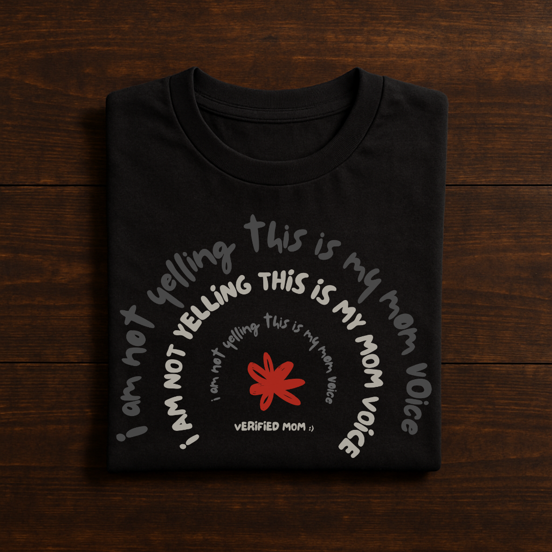 Mom Verified T-Shirt